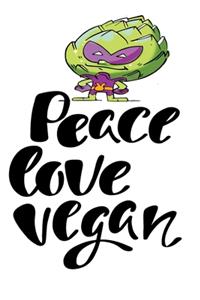 Peace Love Vegan