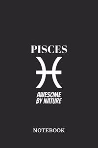 Pisces Awesome by Nature Notebook