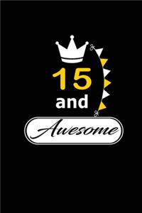 15 and Awesome