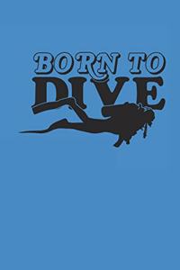 Born to Dive