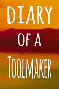 Diary of a Toolmaker