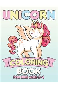 Unicorn Coloring Book for Kids Ages 2-4