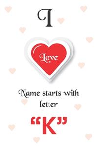 I Love Name Starts with Letter 