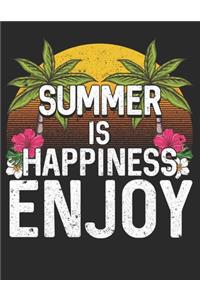 Summer is Happiness Enjoy