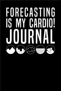 Forecasting Is My Cardio Journal