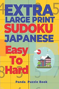 Extra Large Print Sudoku Japanese Easy To Hard