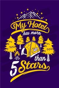 My hotel has more than 5 stars