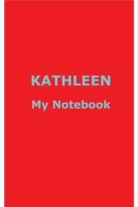 KATHLEEN My Notebook
