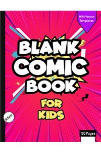 Blank Comic Book for Kids with Various Templates