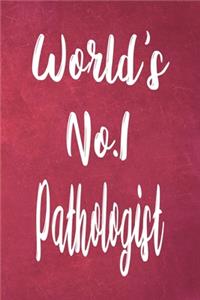 World's No.1 Pathologist