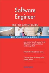 Software Engineer RED-HOT Career Guide; 2592 REAL Interview Questions