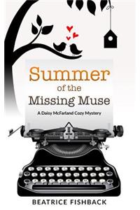 Summer of the Missing Muse