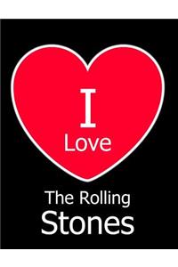 I Love The Rolling Stones