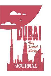 Dubai - My Travel Story Journal