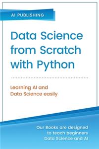 Data Science from Scratch with Python