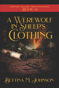 A Werewolf in Sheep's Clothing