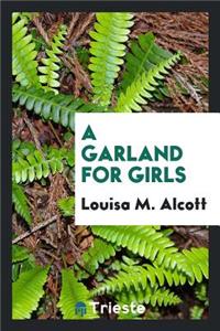 A Garland for Girls