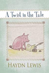 A Twist in the Tale