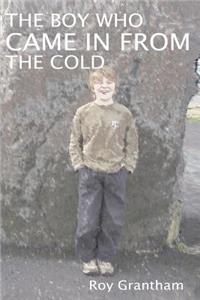 Boy Who Came in from the Cold