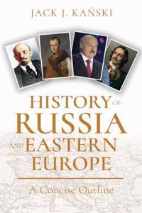 History of Russia and Eastern Europe