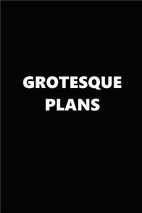 2019 Daily Planner Funny Theme Grotesque Plans 384 Pages