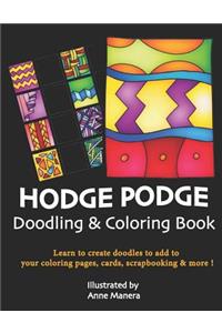 HODGE PODGE Doodling & Coloring Book