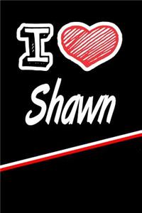 I Love Shawn