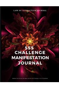 Law of Attraction Journal 555 Challenge Manifestation Journal