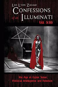 Confessions of an Illuminati Vol. 6.66