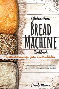 Gluten-Free Bread machine Cookbook