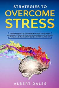 Strategies to Overcome Stress