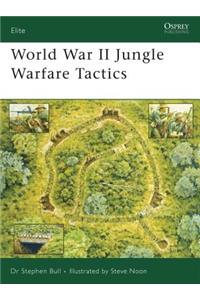 World War II Jungle Warfare Tactics