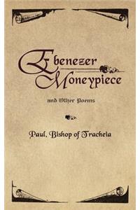 Ebenezer Moneypiece