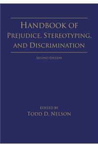 Handbook of Prejudice, Stereotyping, and Discrimination