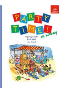 Party Time! on holiday