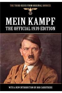Mein Kampf - The Official 1939 Edition Murphy Translation