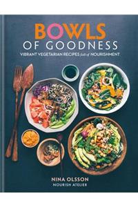 Bowls of Goodness