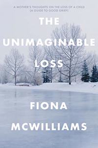 The Unimaginable Loss