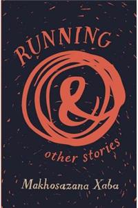 Running and Other Stories