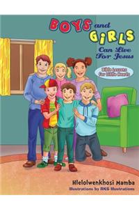 Boys and Girls Can Live for Jesus