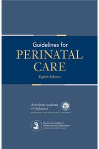 Guidelines for Perinatal Care