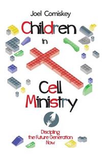 Children in Cell Ministry