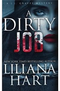 A Dirty Job