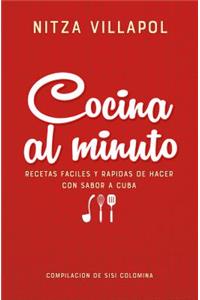 Nitza Villapol. Cocina Al Minuto / Easy, Fast Recipes with a Cuban Flair