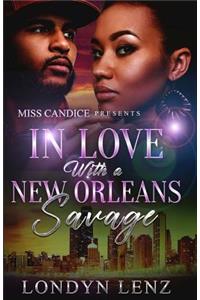 In Love with a New Orleans Savage