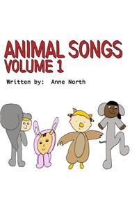 Animal Songs Volume 1