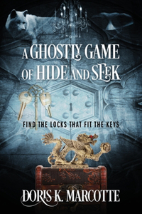 A Ghostly Game of Hide and Seek