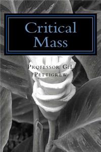 Critical Mass