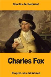 Charles Fox: D'après ses mémoires