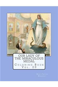 Our Lady of the Miraculous Medal Coloring Book